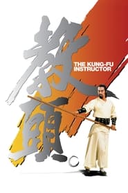 The Kung Fu Instructor' Poster
