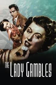 The Lady Gambles' Poster