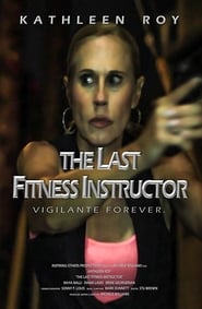 The Last Fitness Instructor' Poster
