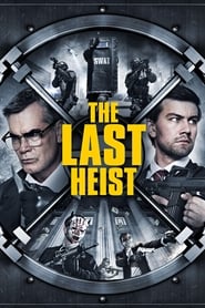 The Last Heist' Poster