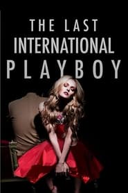 The Last International Playboy' Poster