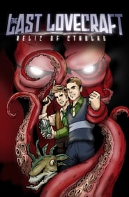 Streaming sources forThe Last Lovecraft Relic of Cthulhu