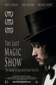 The Last Magic Show' Poster