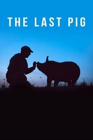 The Last Pig' Poster