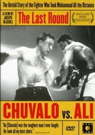 The Last Round Chuvalo vs Ali' Poster