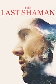 The Last Shaman' Poster