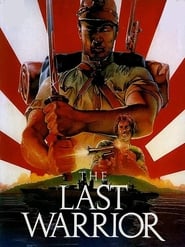 The Last Warrior' Poster