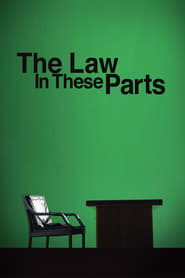 The Law in These Parts' Poster