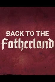 Back to the Fatherland' Poster