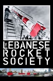 The Lebanese Rocket Society' Poster