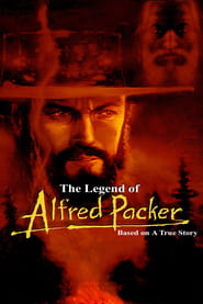 The Legend of Alfred Packer' Poster