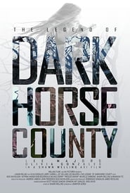 The Legend of DarkHorse County' Poster