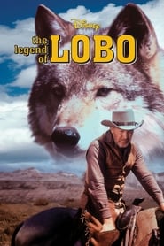 The Legend of Lobo' Poster