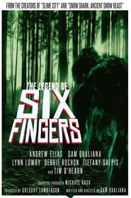 The Legend of Six Fingers' Poster