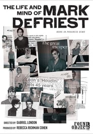 The Life and Mind of Mark DeFriest' Poster