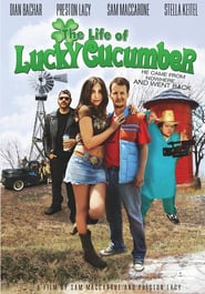 The Life of Lucky Cucumber' Poster