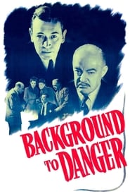 Background to Danger' Poster