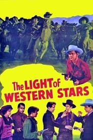 The Light of Western Stars' Poster
