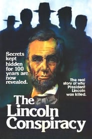 The Lincoln Conspiracy' Poster