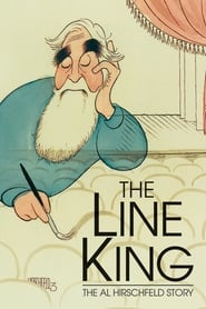 The Line King The Al Hirschfeld Story' Poster
