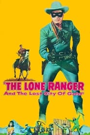 The Lone Ranger and the Lost City of Gold' Poster