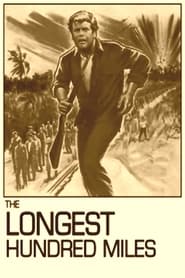 The Longest Hundred Miles' Poster