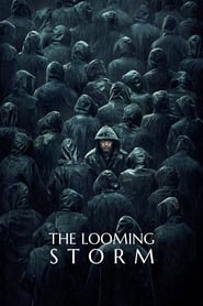 The Looming Storm' Poster