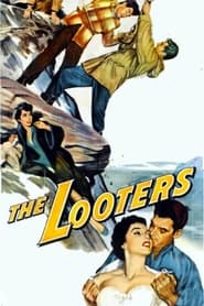 The Looters' Poster