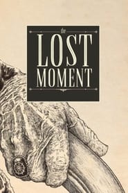 The Lost Moment' Poster
