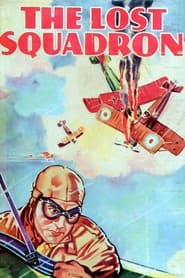 The Lost Squadron' Poster