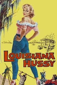 The Louisiana Hussy' Poster