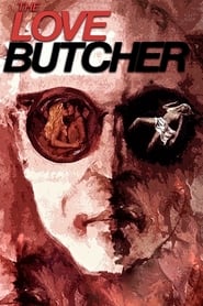 The Love Butcher' Poster