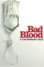 Streaming sources forBad Blood A Cautionary Tale