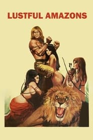The Lustful Amazons' Poster