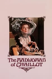 The Madwoman of Chaillot' Poster
