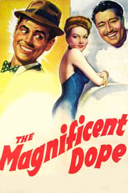The Magnificent Dope' Poster