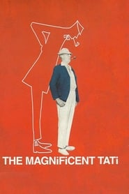 The Magnificent Tati' Poster