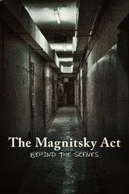 The Magnitsky Act Behind the Scenes' Poster