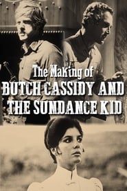 The Making Of Butch Cassidy and the Sundance Kid' Poster