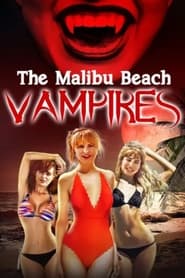 The Malibu Beach Vampires' Poster