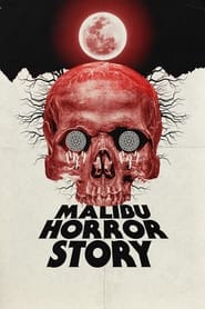 Malibu Horror Story' Poster