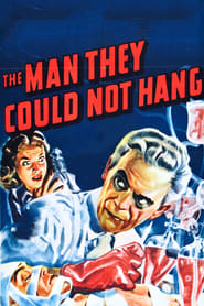 The Man They Could Not Hang' Poster