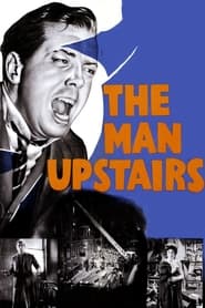 The Man Upstairs' Poster