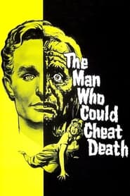 The Man Who Could Cheat Death' Poster