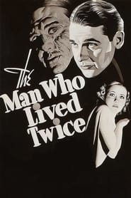 The Man Who Lived Twice' Poster