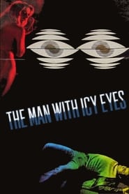 The Man with Icy Eyes' Poster