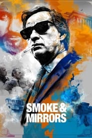 Smoke  Mirrors' Poster