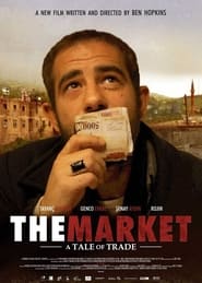 The Market A Tale of Trade