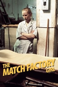 The Match Factory Girl' Poster