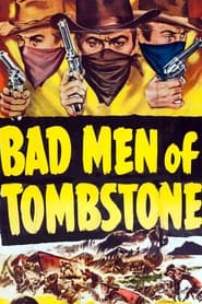 Bad Men of Tombstone' Poster